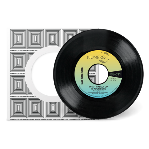 Say She She & Jim Spencer - Wrap Myself Up In Your Love - New 7" Single Record 2024 Numero Group Black Vinyl - Funk / Disco / AOR