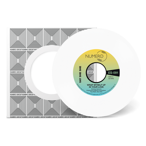 Say She She & Jim Spencer - Wrap Myself Up In Your Love - New 7" Single Record 2024 Numero Group White Vinyl - Funk / Disco / AOR