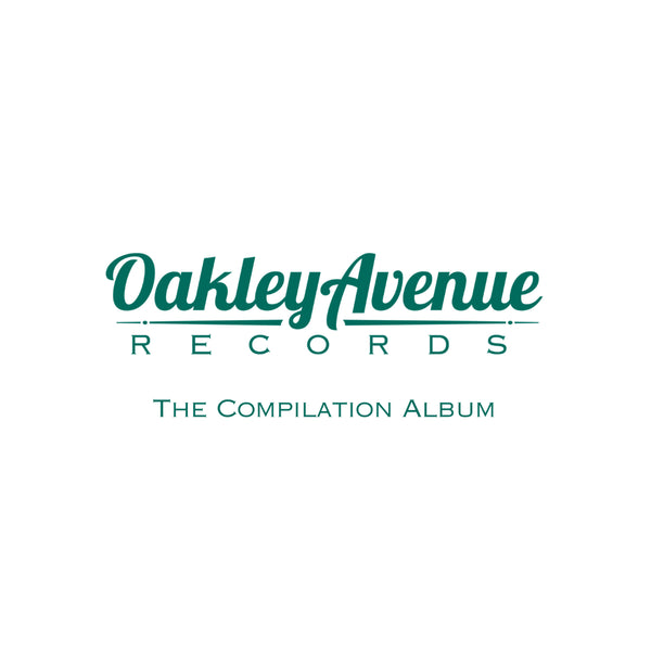 Various - Oakley Avenue Records: The Compilation Album - New LP Record 2025 Oakley Vinyl - Chicago Indie Rock