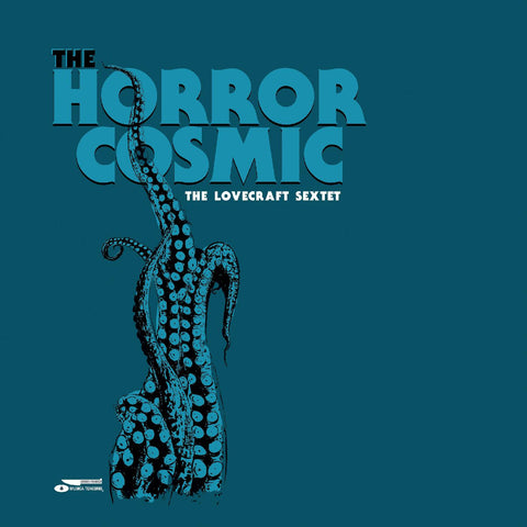 Lovecraft Sextet - The Horror Cosmic - New LP Record 2024 Denovali Dark Cyan Blue Vinyl & Download -  Dark Jazz / Dark Ambient / Drone