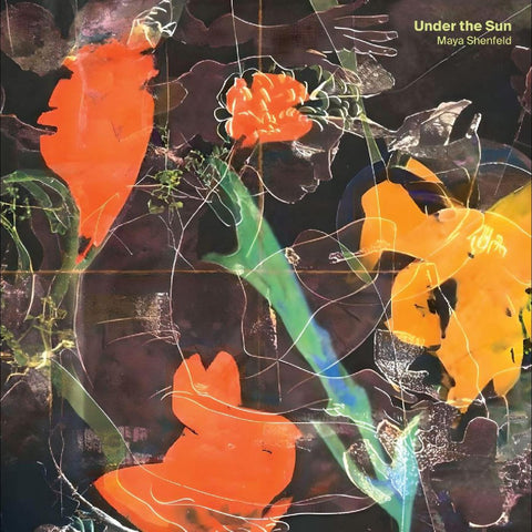 Maya Shenfeld - Under the Sun - New LP Record 2024 Thrill Jockey Vinyl & Download - Electronic / Ambient / Neo-Classical