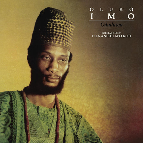 Oluko Imo - Oduduwa / Were Oju Le (The Eyes Are Getting Red) (1988) - New 12" Single Record 2024 Soundway Vinyl - Afrobeat / Calypso / Nigerian Jazz