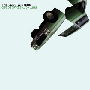 The Long Winters - Putting The Days To Bed (2006) - New LP Record 2024 Barsuk Vinyl - Indie Rock