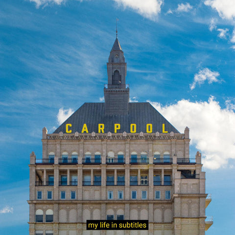 Carpool - My Life In Subtitles - New LP Record 2024 SideOneDummy Vinyl - Rock / Pop Punk