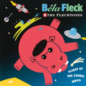 Béla Fleck & The Flecktones - Flight of the Cosmic Hippo (1991) - New LP Record 2025 Real Gone Music Cobalt Blue Vinyl - Jazz / Bluegrass - Shuga Records
