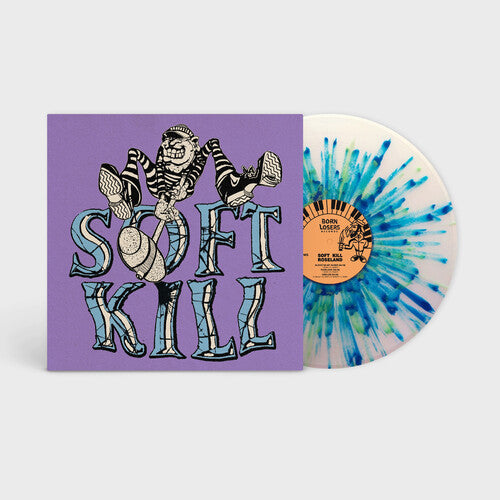Soft Kill - Roseland - New LP Record 2025 Born Losers Blue Green Splatter on Clear Vinyl - Post Punk - Shuga Records