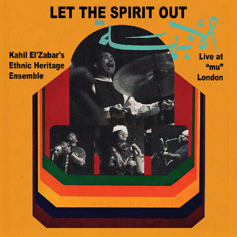 Kahil El'Zabar - Let The Spirit Out, Live at "mu" London - New 2 LP Record 2025 Spiritmuse Vinyl - Chicago Jazz / Soul-Jazz - Shuga Records
