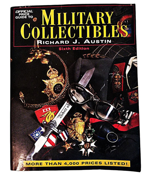 Richard J. Austin - Official Price Guide to Military Collectibles - Used Paperback Book 1998 House of Collectibles - Shuga Records