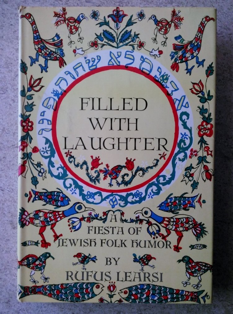 Rufus Learsi - Filled With Laughter - Used Hardback Book 1966 Thomas Yoseloff - Shuga Records