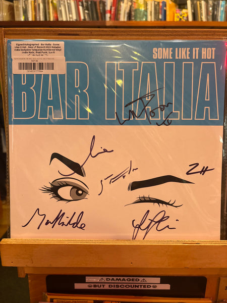 Signed Autographed - Bar Italia - Some Like It Hot - New LP Record 2025 Matador Indie Exclusive Turquoise Numbered Vinyl - Indie Rock / Post Punk / Lo-Fi - Shuga Records