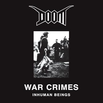 Doom - War Crimes - Inhuman Beings (1988) - Mint- LP Record 2022 Peaceville Vinyl - Punk / Crust / Hardcore