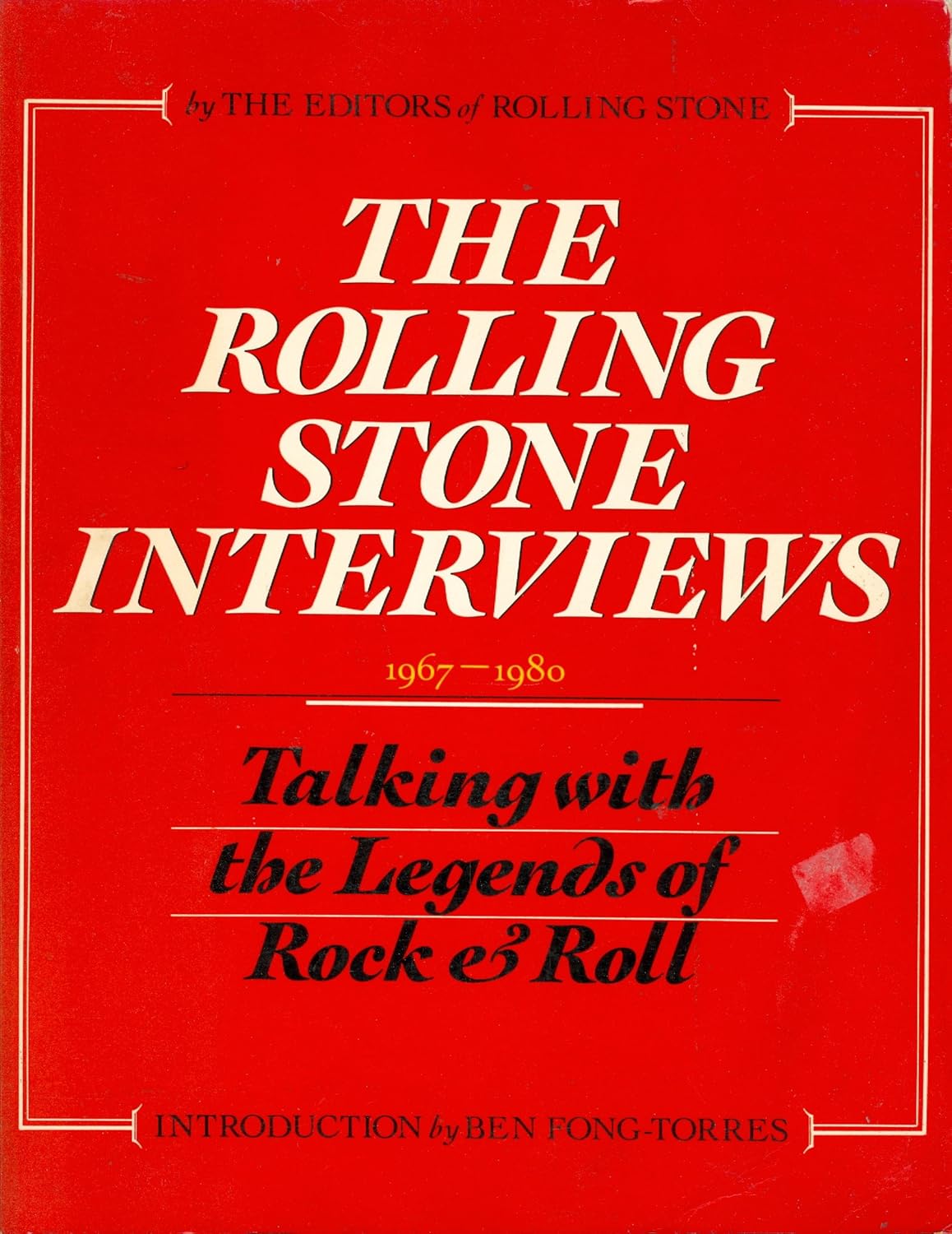 Editors of Rolling Stone - The Rolling Stone Interviews: 1967-1980: Talking with the Legends of Rock & Roll - Used Paperback 1981 St. Martin's Press - Shuga Records
