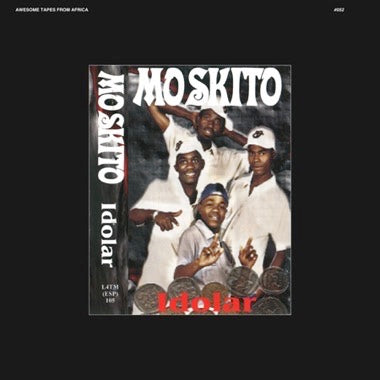 Moskito - Idolar (2001) - New LP Record 2025 Awesome Tapes From Africa Vinyl - African Rap / House - Shuga Records