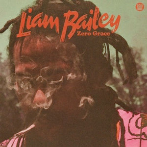 Liam Bailey ‎– Zero Grace - New LP Record 2024 Big Crown Black Vinyl - Soul / Reggae