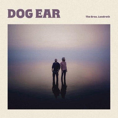 The Bros. Landreth - Dog Ear - Mint- LP Record 2025 Birthday Cake Altamira Colored Vinyl - Folk Rock / Americana - Shuga Records
