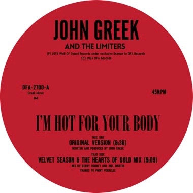 John Greek And The Limiters – I'm Hot For Your Body (1979) - New 12" Single Record 2024 DFA Vinyl - Disco / Funk / Rock & Roll - Shuga Records