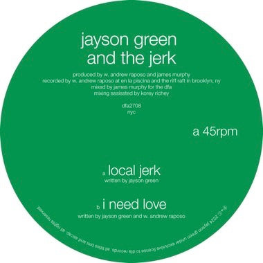 Jayson Green and the Jerk – Local Jerk / I Need Love - New 12" Single Record 2024 DFA Vinyl - Disco / Boogie / Indie Rock / Leftfield