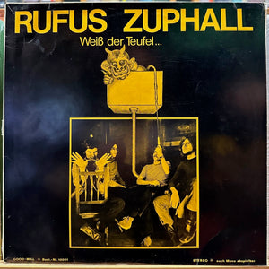 Rufus Zuphall - Weiß Der Teufel - Mint- LP Record 1970 Good-Will Germany Original Press Vinyl & Insert - Krautrock / Prog Rock / Psychedelic Rock - Shuga Records