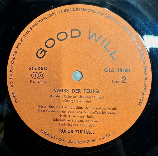 Rufus Zuphall - Weiß Der Teufel - Mint- LP Record 1970 Good-Will Germany Original Press Vinyl & Insert - Krautrock / Prog Rock / Psychedelic Rock - Shuga Records