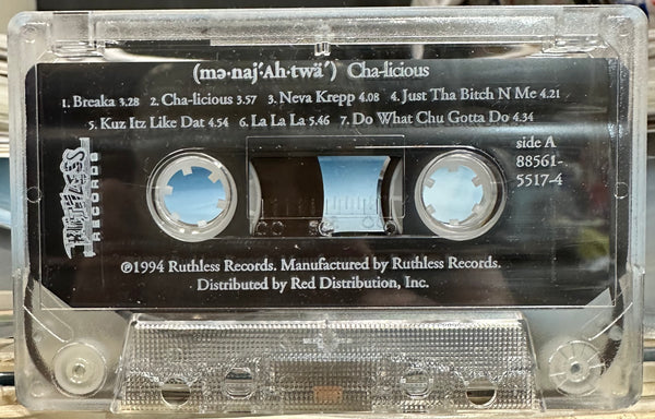 Menajahtwa (mə-naj′-Ah-twä′) - Cha-Licious - VG+ 1994 Ruthless USA Clear Original RARE Tape (Eazy-E & Yella Produced) - Hip Hop / Gangsta Rap - Shuga Records