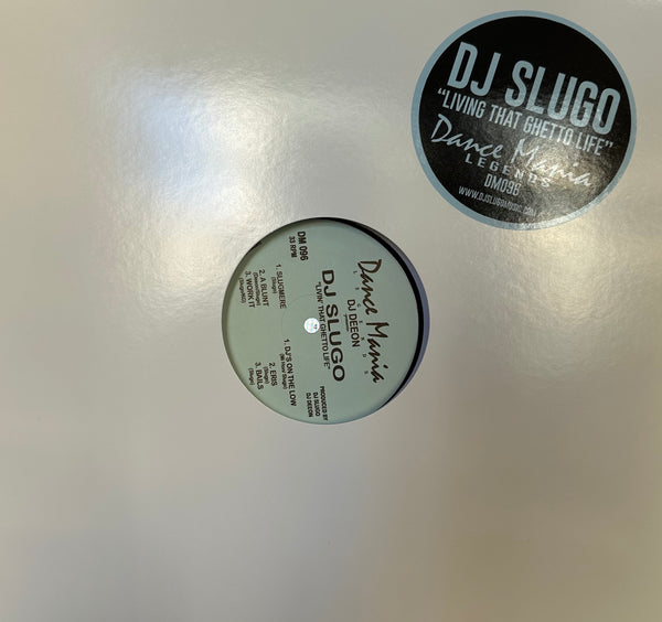 DJ Deeon Presents DJ Slugo - Livin' That Ghetto Life (1995) - New 12" EP Record 2024 Dance Mania Legends USA Vinyl -  Chicago Ghetto House - Shuga Records
