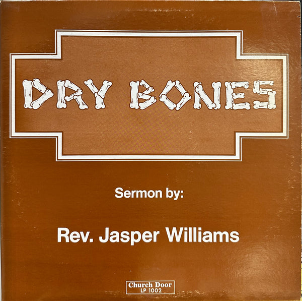 Rev. Jasper Williams - Dry Bones - VG+ LP Record 1977 USA Vinyl - Non-Music / Sermon / Spoken Work - Shuga Records