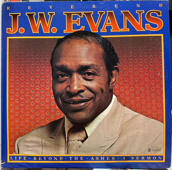 Rev. J.W. Evans – Life Beyond The Ashes A Sermon - VG+ LP Record 1975 ABC Songbird USA Vinyl - Gospel / Soul / Spoken Word - Shuga Records