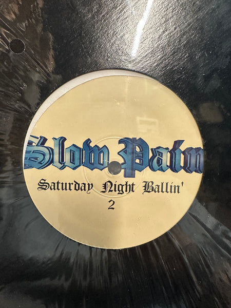 Slow Pain - Saturday Night Ballin' - New 12" Single Record 1995 Thump USA Vinyl - Hip Hop - Shuga Records