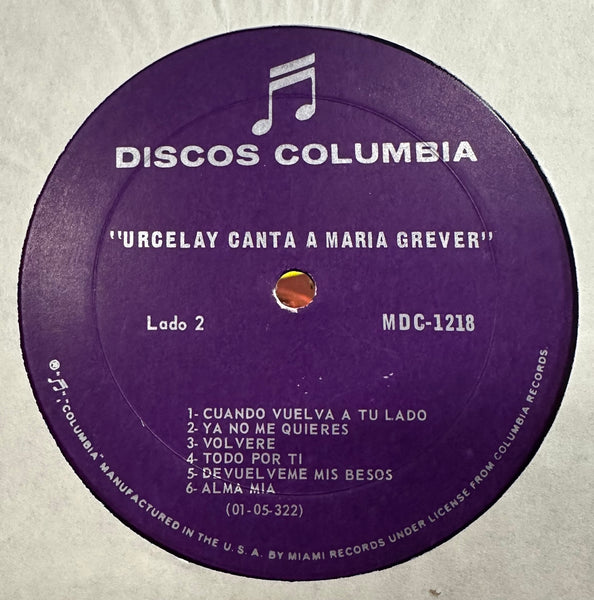 Nicolas Urcelay - Urcelay Canta A María Grever (1954) - VG+ LP Record 1960s Discos Columbia USA Vinyl - Latin / Bolero - Shuga Records