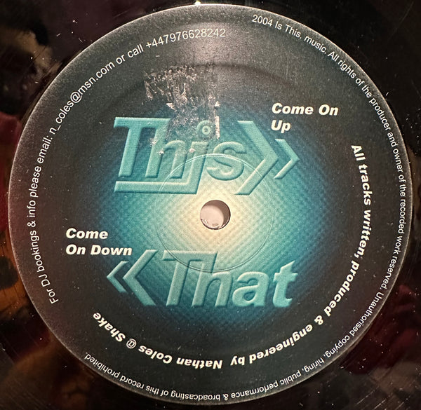 Nathan Coles - Come On Up - 12" Single Record 2004 Is This UK Vinyl - House / Dub / Tech House - Shuga Records