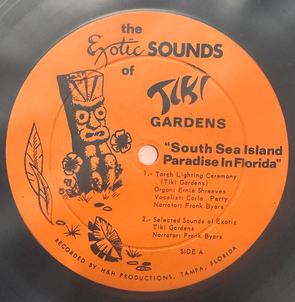Unknown Artist - Exotic Sounds Of Tiki Gardens - "South Sea Island Paradise" In Florida - Mint (New Opened to verify) LP Record 1967 Private Press USA RARE Vinyl - Exotica / Space-Age / Hawaiian Pacific / Lounge - Shuga Records