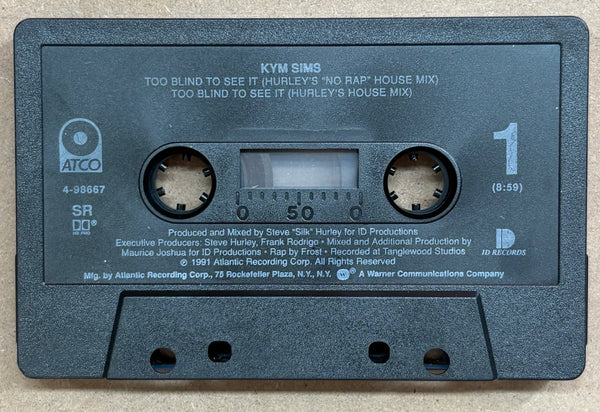 Kym Sims - Too Blind To See It - VG Used Cassingle 1991 ATCO Tape - Electronic