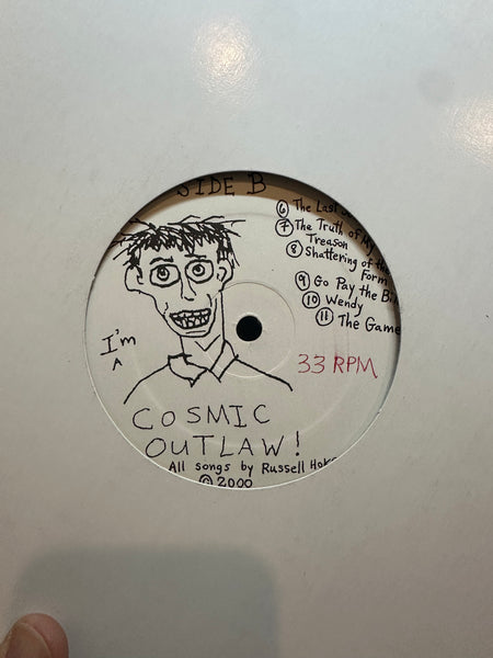 Russell Hoke - Cosmic Outlaw - Mint- LP Record 2000 Unheard Of USA 1st Press Vinyl - Lo-Fi / Rock / Folk - Shuga Records