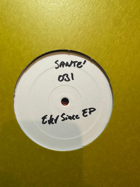 Santé - Ever Since - Mint- 12" Single Record 2010 Souvenir Germany White Label Vinyl - House / Tech House - Shuga Records