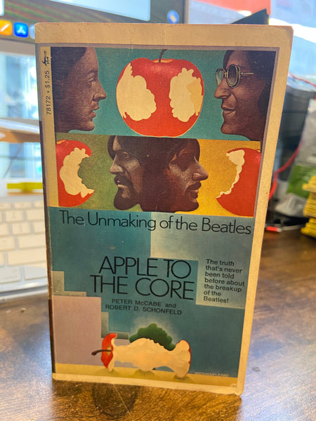 Peter McCabe & Robert D. Schonfeld - Apple to the Core: The Unmaking of The Beatles - Used Mass Market Paperback Book 1972 Pocket Books - Shuga Records