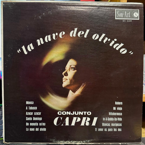 Conjunto Capri – La Nave del Olvido - VG+ LP Record 1972 Son-Art USA Vinyl - Latin / Afro-Cuban / Boogaloo / Soul