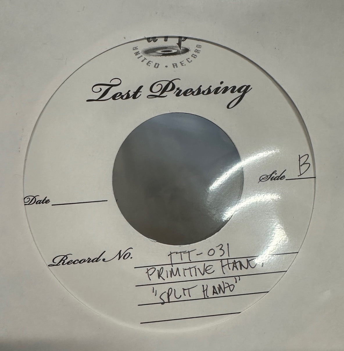 Primitive Hands – Split Mind - New 7" Single Record 2099 Tic Tac Totally! USA Test Pressing Promo Vinyl - Garage Rock