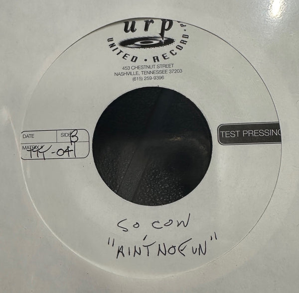 So Cow - Ain't No Fun - New 7" Single Record 2010 Tic Tac Totally! Test Pressing Promo Vinyl - Pop Rock - Shuga Records