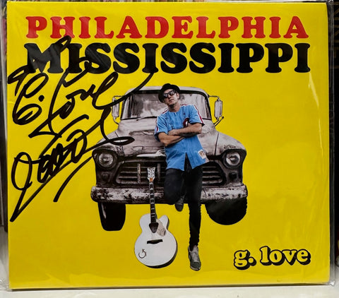 Signed Autographed - G. Love – Philadelphia Mississippi - New CD Album 2022 Thirty Tigers Philadelphonic - Jam Band / Funk