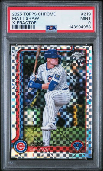 2025 TOPPS CHROME #219 MATT SHAW X-FRACTOR - Chicago Baseball PSA 9 MINT