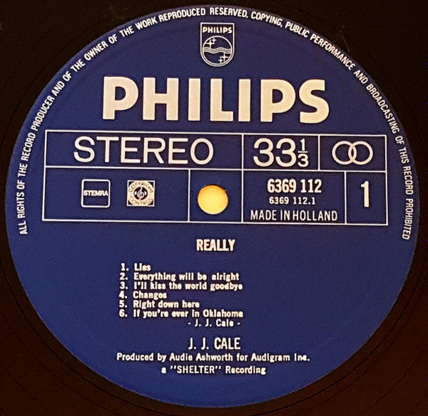 J.J. Cale - Really - VG+ LP Record 1972 Philips Netherlands Vinyl - Blues Rock / Folk Rock - Shuga Records