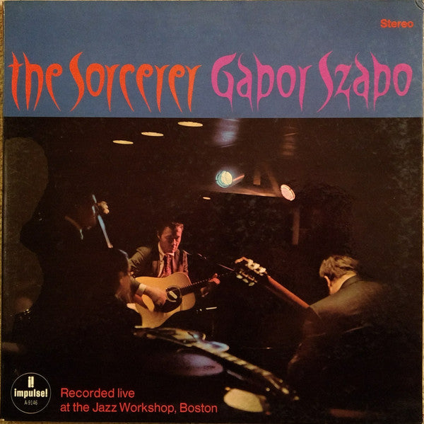 Gabor Szabo – The Sorcerer - VG+ LP Record 1967 Impulse! USA Original Vinyl - Gypsy Jazz / Soul-Jazz - Shuga Records