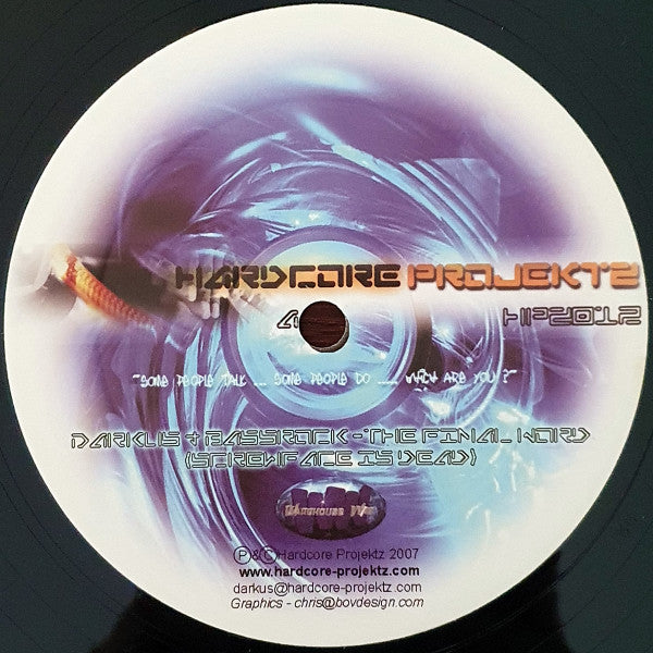 Darkus & Bassrock - The Final Word (Screwface Is Dead) / Mind Asylum - VG+ 12" Single Record 2007 Hardcore Projektz UK Vinyl - Electronic / Breaks / Hardcore - Shuga Records