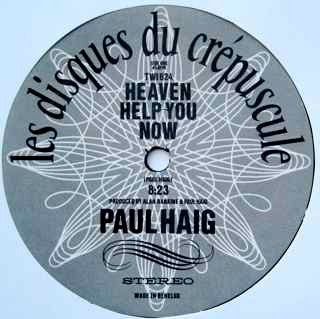 Paul Haig - Heaven Help You Now - VG+ 12" Single Record 1985 Le Disques Du Crepuscule Belgium Vinyl - Synth-Pop - Shuga Records