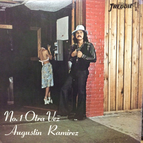 Augustin Ramirez – No.1 Otra Vez - Mint- LP Record 1976 Freddie USA Vinyl - Latin / Tejano