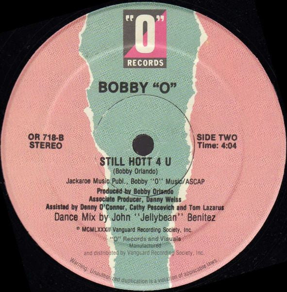 Bobby "O" - I'm So Hot For You / Still Hott 4 U - VG+ 12" Single Record 1982 "O" USA Vinyl - Hi NRG / Synth-pop - Shuga Records