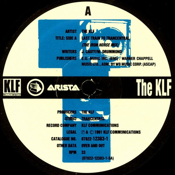 The KLF – Last Train To Trancentral (Live From The Lost Continent) - VG+ 12" Single Record 1991 Arista USA Vinyl - House / Ambient - Shuga Records