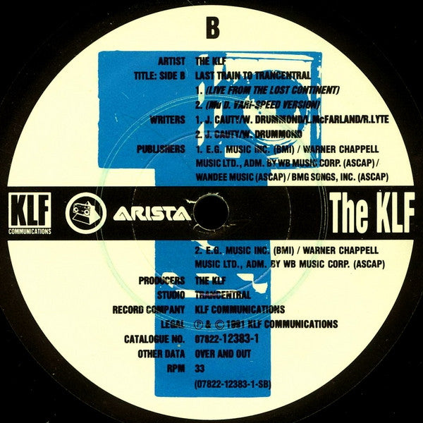 The KLF – Last Train To Trancentral (Live From The Lost Continent) - VG+ 12" Single Record 1991 Arista USA Vinyl - House / Ambient - Shuga Records