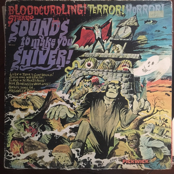 No Artist - Sounds To Make You Shiver - VG LP Record 1974 Pickwick USA Vinyl - Holiday / Halloween / Special Effects - Shuga Records
