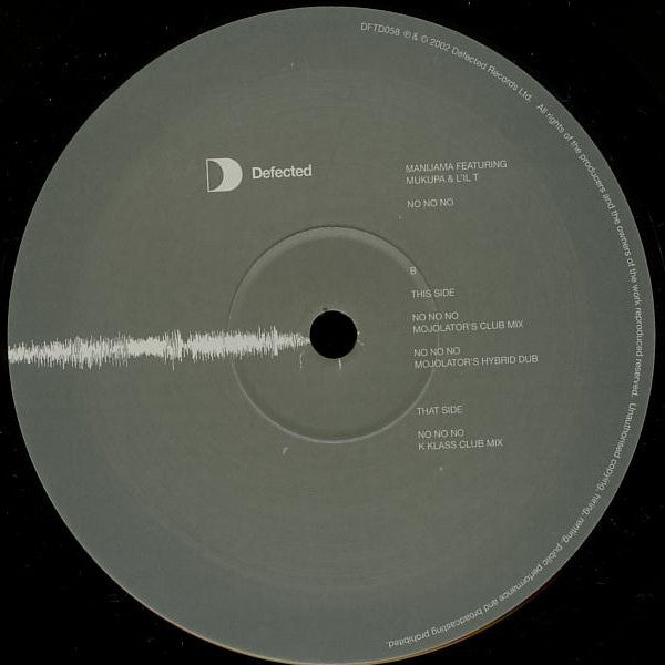 Manijama Featuring Mukupa & L'il T - No No No - VG+ 12" Single Record 2003 Defected UK Vinyl - House / Tech House - Shuga Records